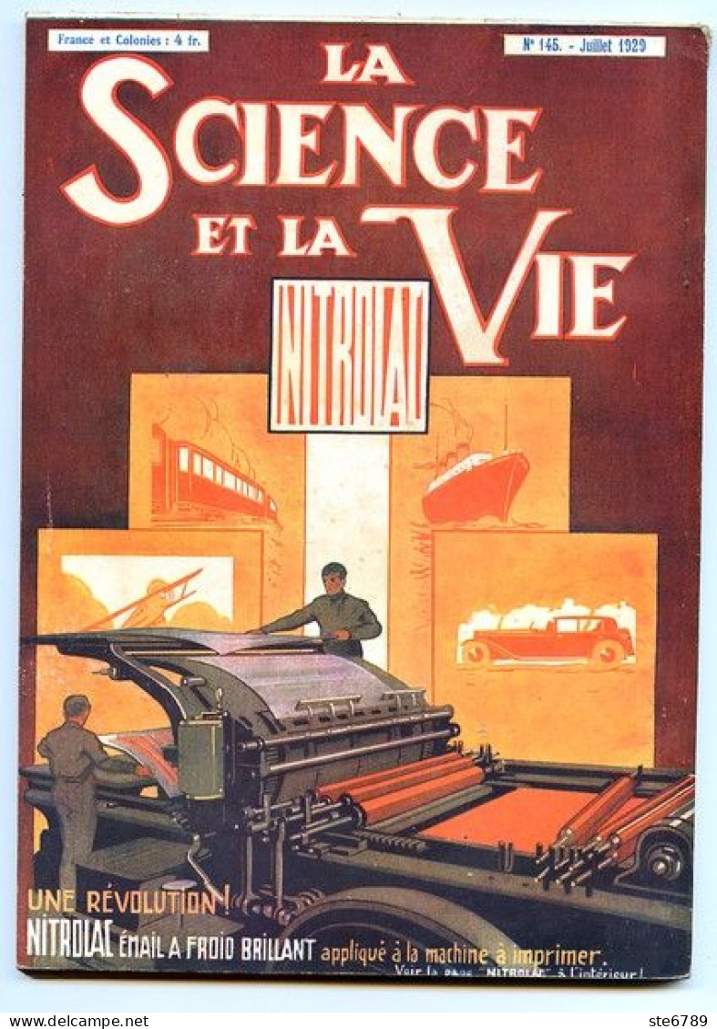 LA SCIENCE ET LA VIE 1929 N° 145 Juillet - 1900 - 1949