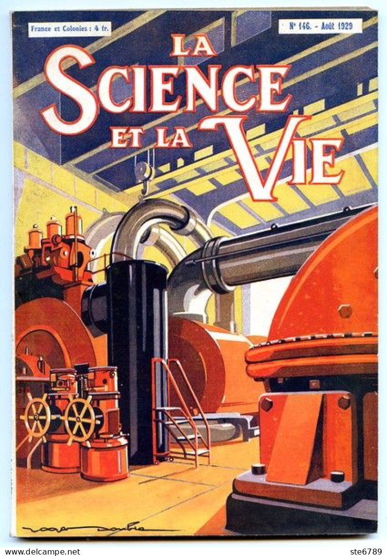 LA SCIENCE ET LA VIE 1929 N° 146 Aout - 1900 - 1949