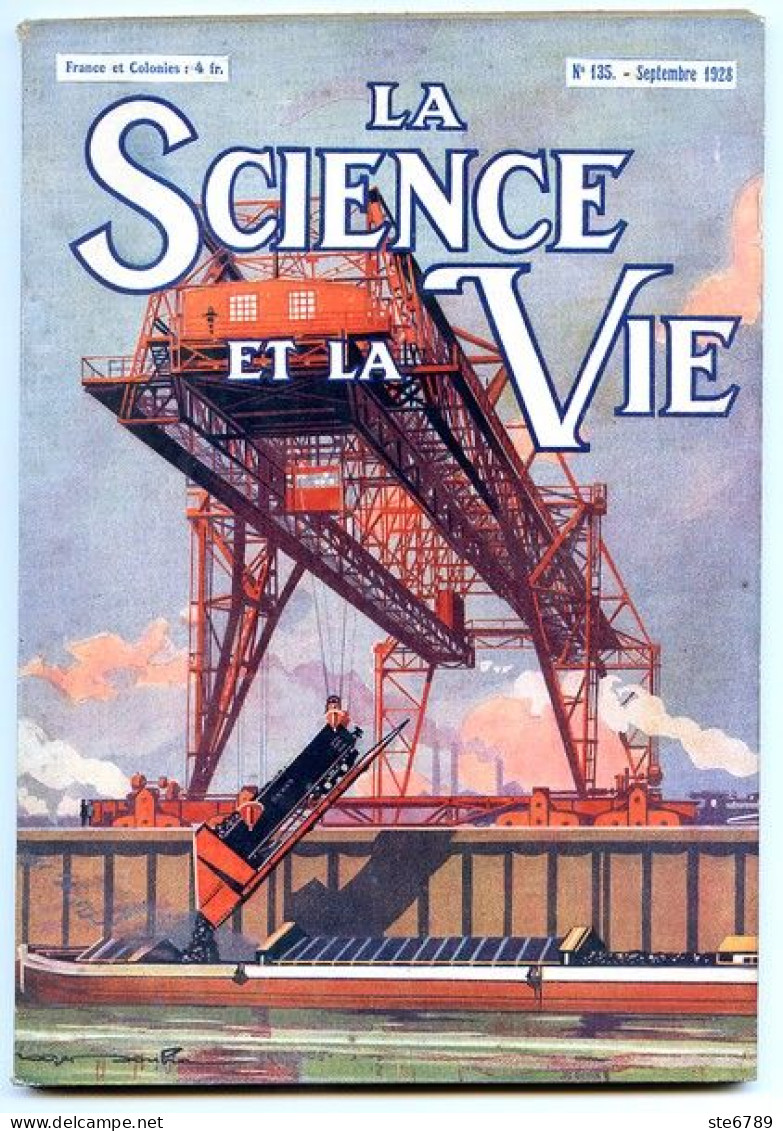 LA SCIENCE ET LA VIE 1928 N° 135 Septembre - 1900 - 1949