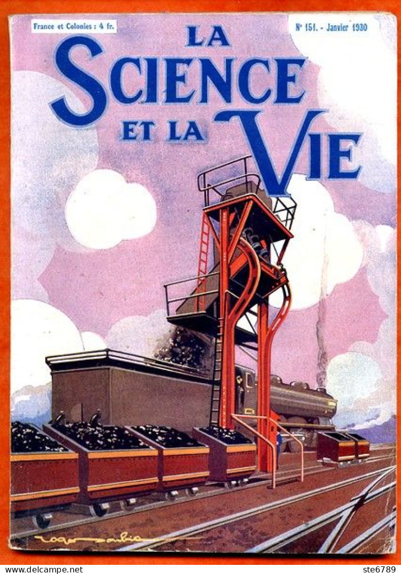 LA SCIENCE ET LA VIE 1930 N° 151 Janvier - 1900 - 1949