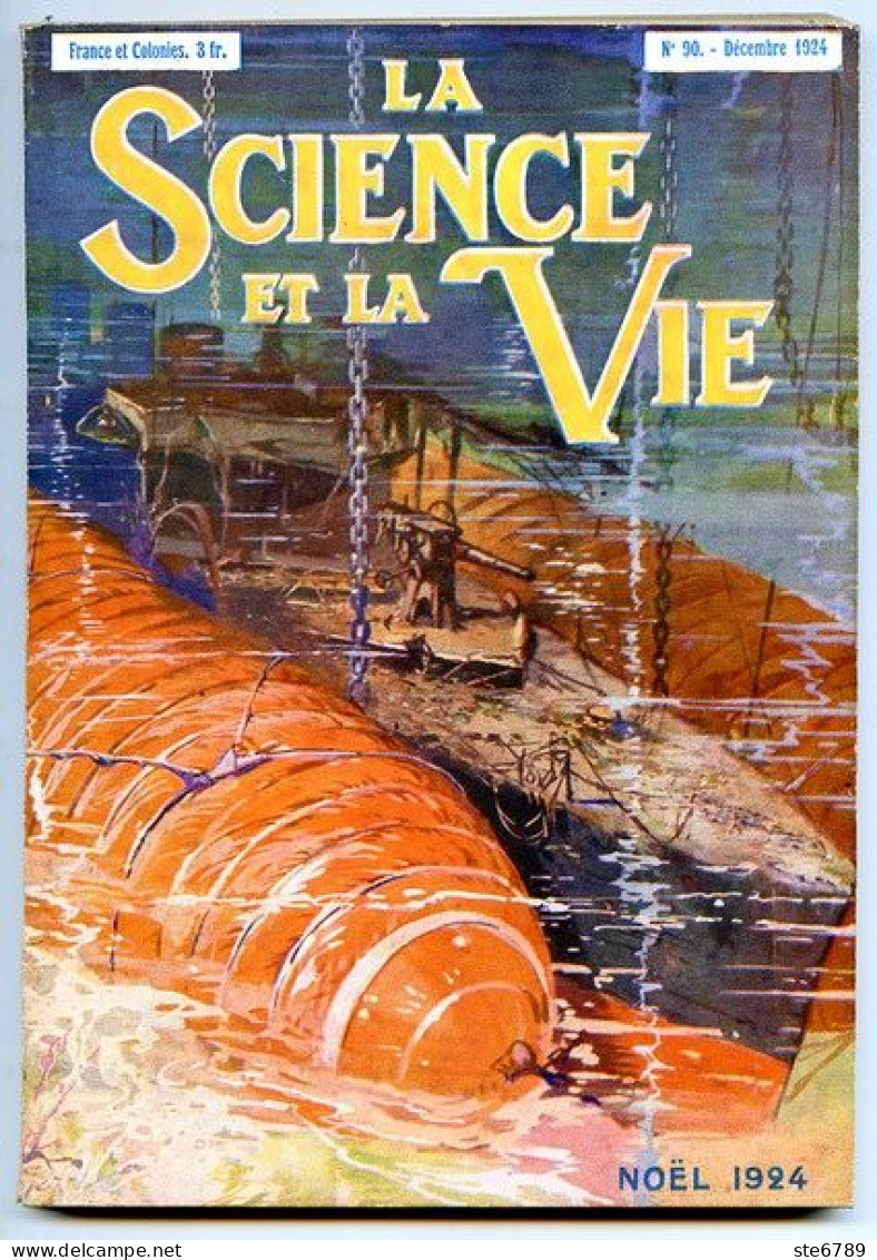 LA SCIENCE ET LA VIE 1924 N° 90 Décembre - 1900 - 1949