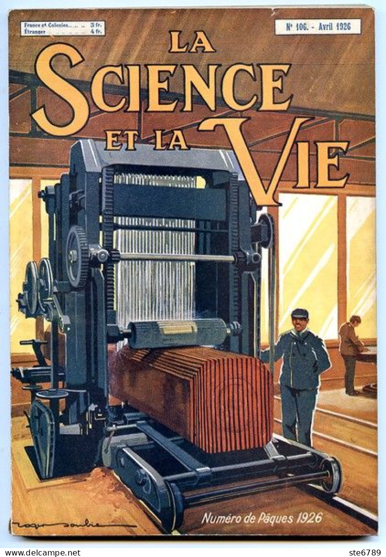 LA SCIENCE ET LA VIE 1926 N° 106 Avril - 1900 - 1949