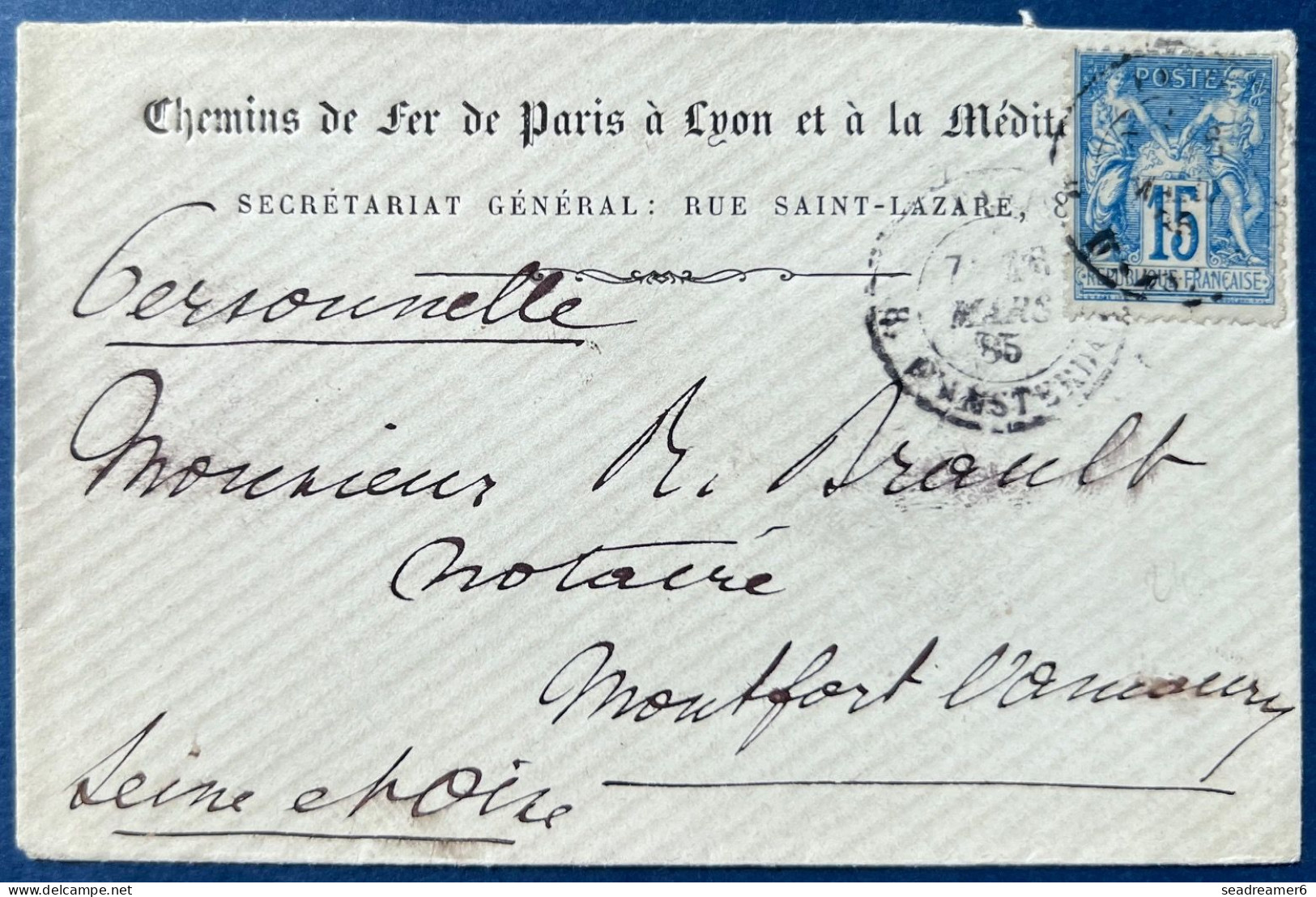 Lettre Entete CHEMINS DE FER DE PARIS A  LYON Sage N°90 15c Bleu Obl Dateur PARIS 16 MARS 1885 Pour MONTFORT L'AMAURY - 1876-1898 Sage (Tipo II)