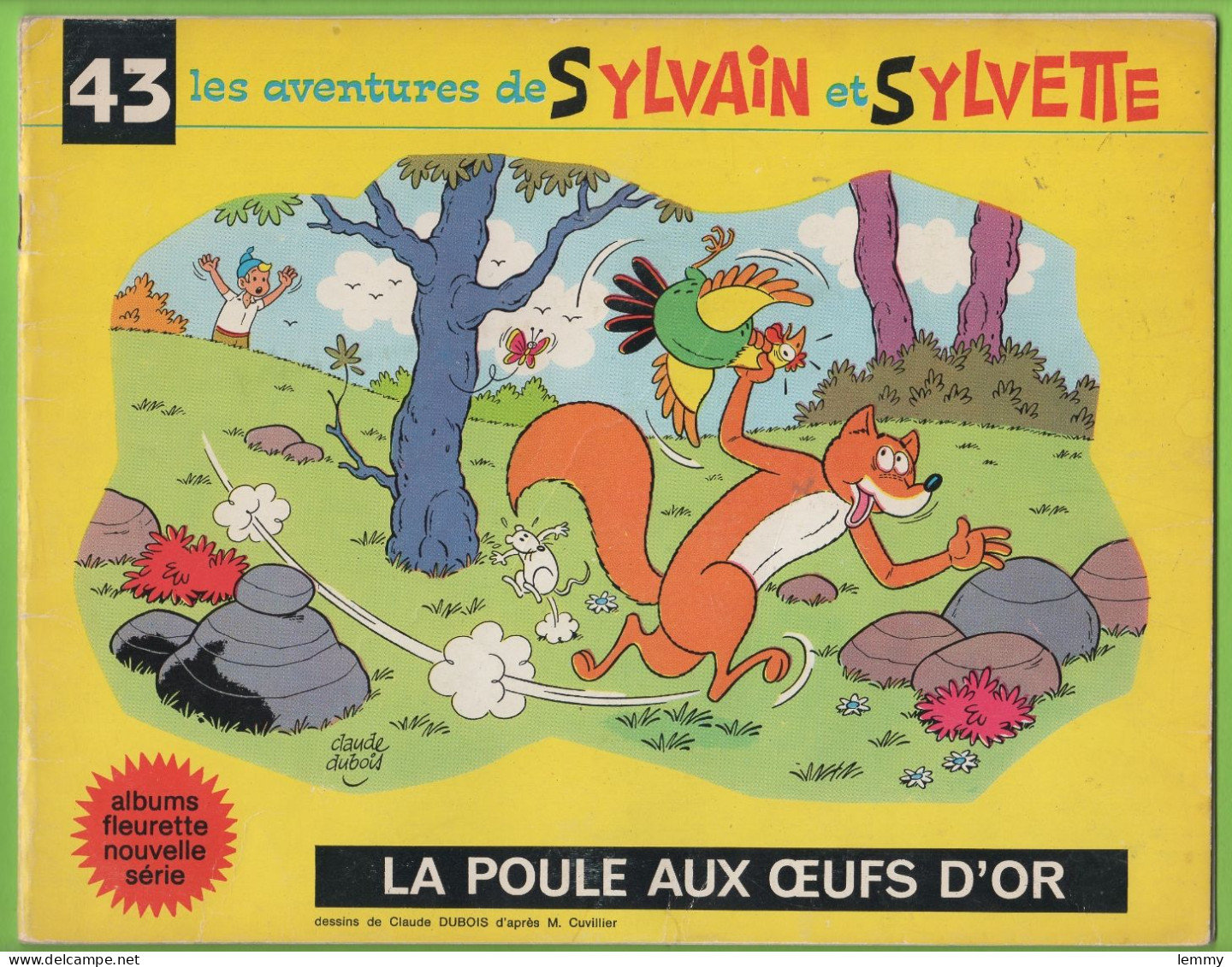 BD - LES AVENTURES DE SYLVAIN Et SYLVETTE - LA POULE AUX OEUFS D'OR - N° 43 - 1971 - Sylvain Et Sylvette
