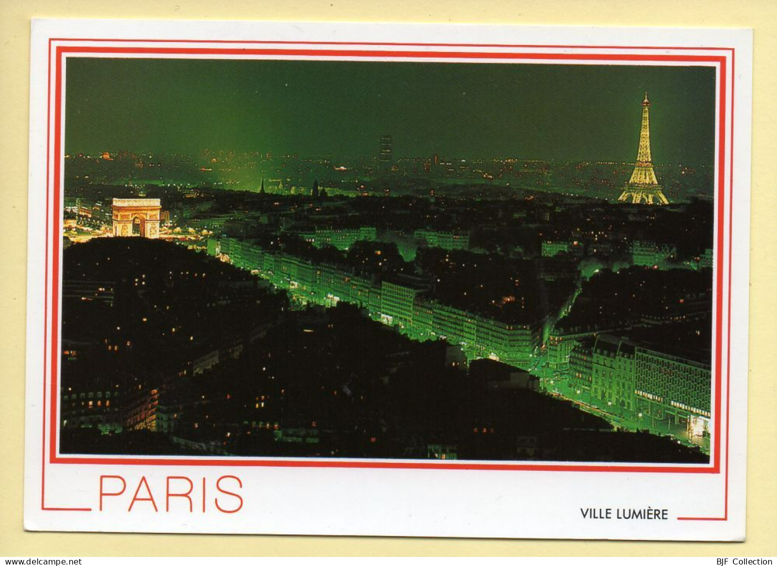 PARIS La Nuit : L'Arc De Triomphe Et La Tour Eiffel Illuminés (voir Scan Recto/verso) - Paris Bei Nacht