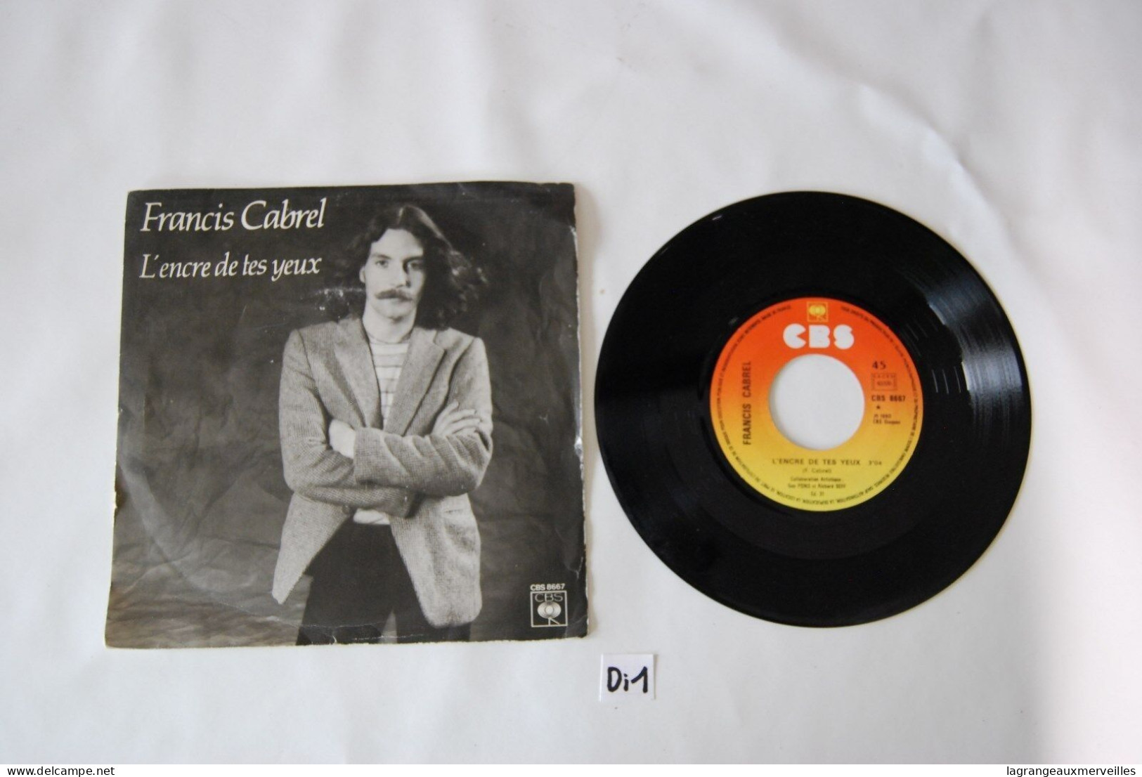 Di1- Vinyl 45 T - Francis Cabrel - L Encre De Tes Yeux - 1980 - Other - French Music