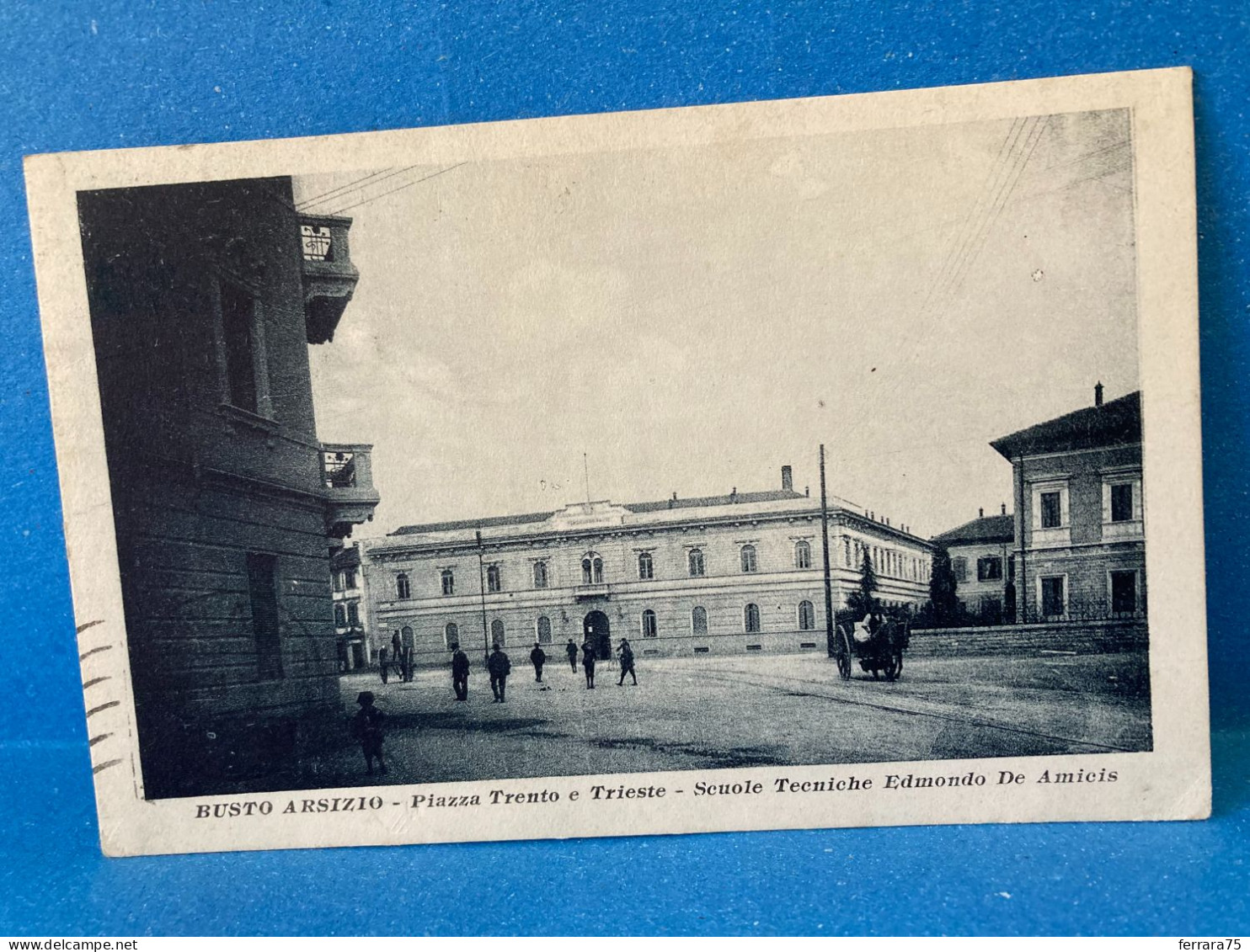 CARTOLINA BUSTO ARSIZIO PIAZZA TRENTO E TRIESTE SCUOLE TECNICHE EDMONDO DE AMICIS. - Varese