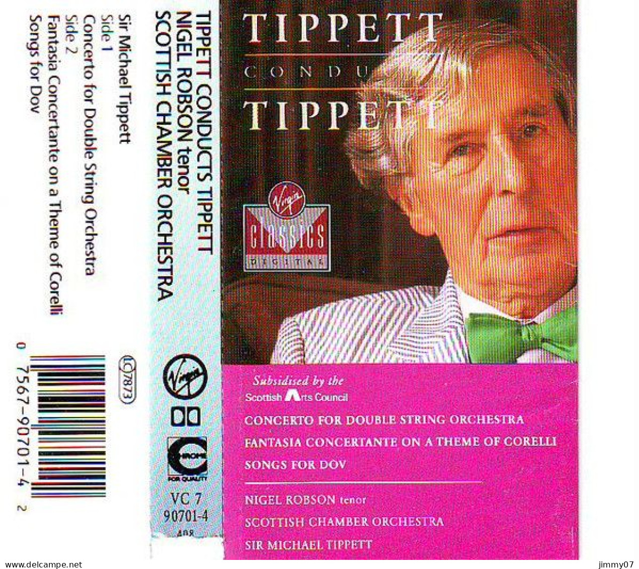 Sir Michael Tippett / Nigel Robson, Scottish Chamber Orchestra - Tippett Conducts Tippett (Cass, Album) - Audio Tapes