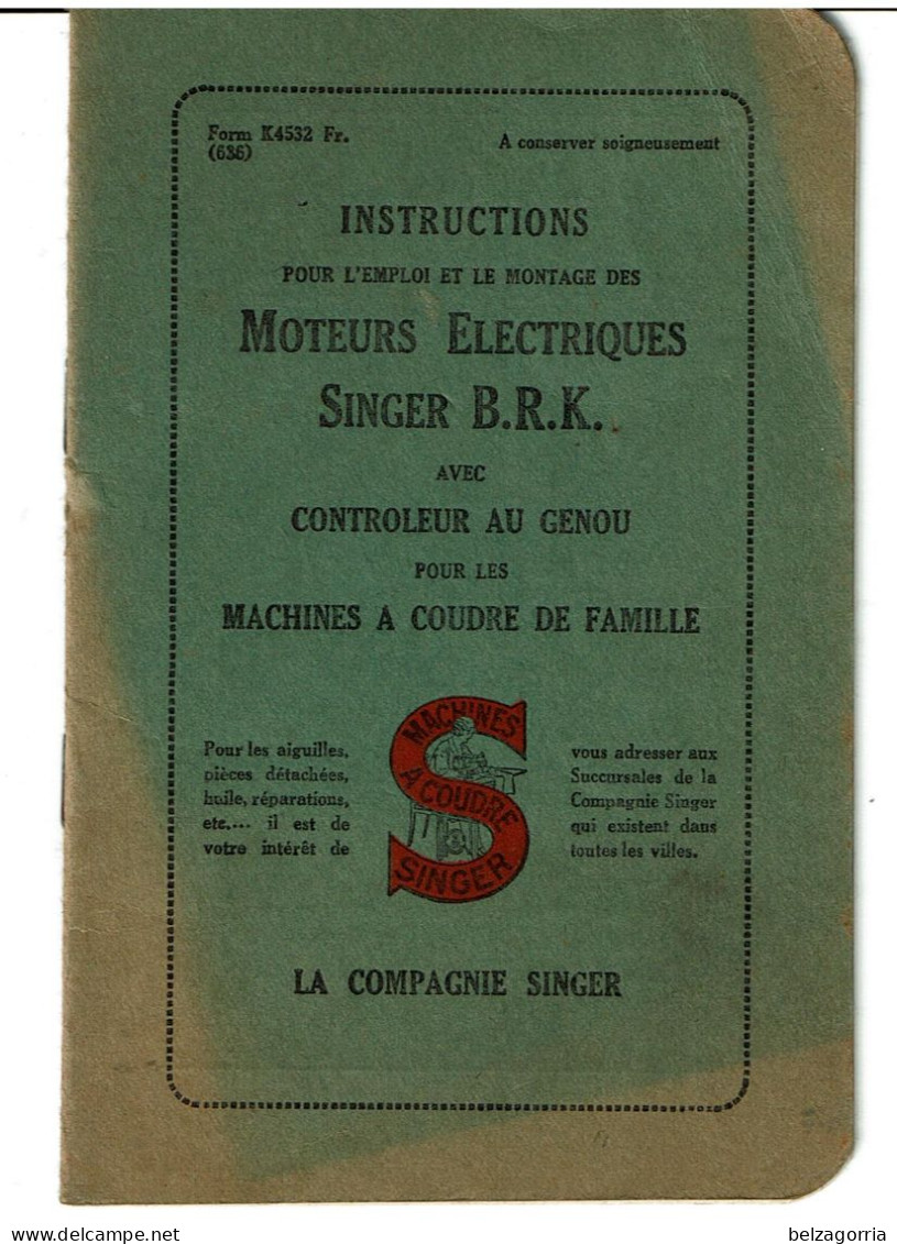 MANUEL INSTRUCTIONS MOTEURS ELECTRIQUES SINGER B.R.K.  -  VOIR SCANS - Materiaal En Toebehoren