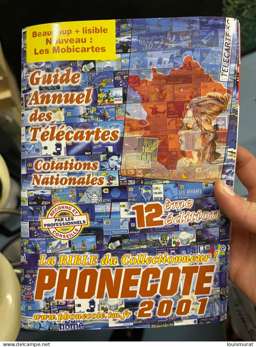 Télécartes - Guide Bible Phonecote 2001 Bon état Guide Annuel Des Télécartes - Kataloge & CDs