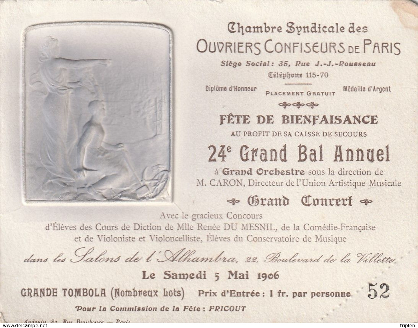 Fête De Bienfaisance - Ouvriers Confiseurs De Paris - 24ème Bal Annuel - Gauffré - Salons De L'Alhambra - 1906 - Tickets D'entrée