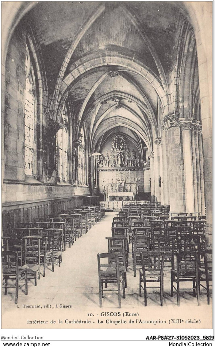 AARP8-0662 - GISORS - Interieur De La Cathedrale - La Chapelle De L'Assomption - Gisors