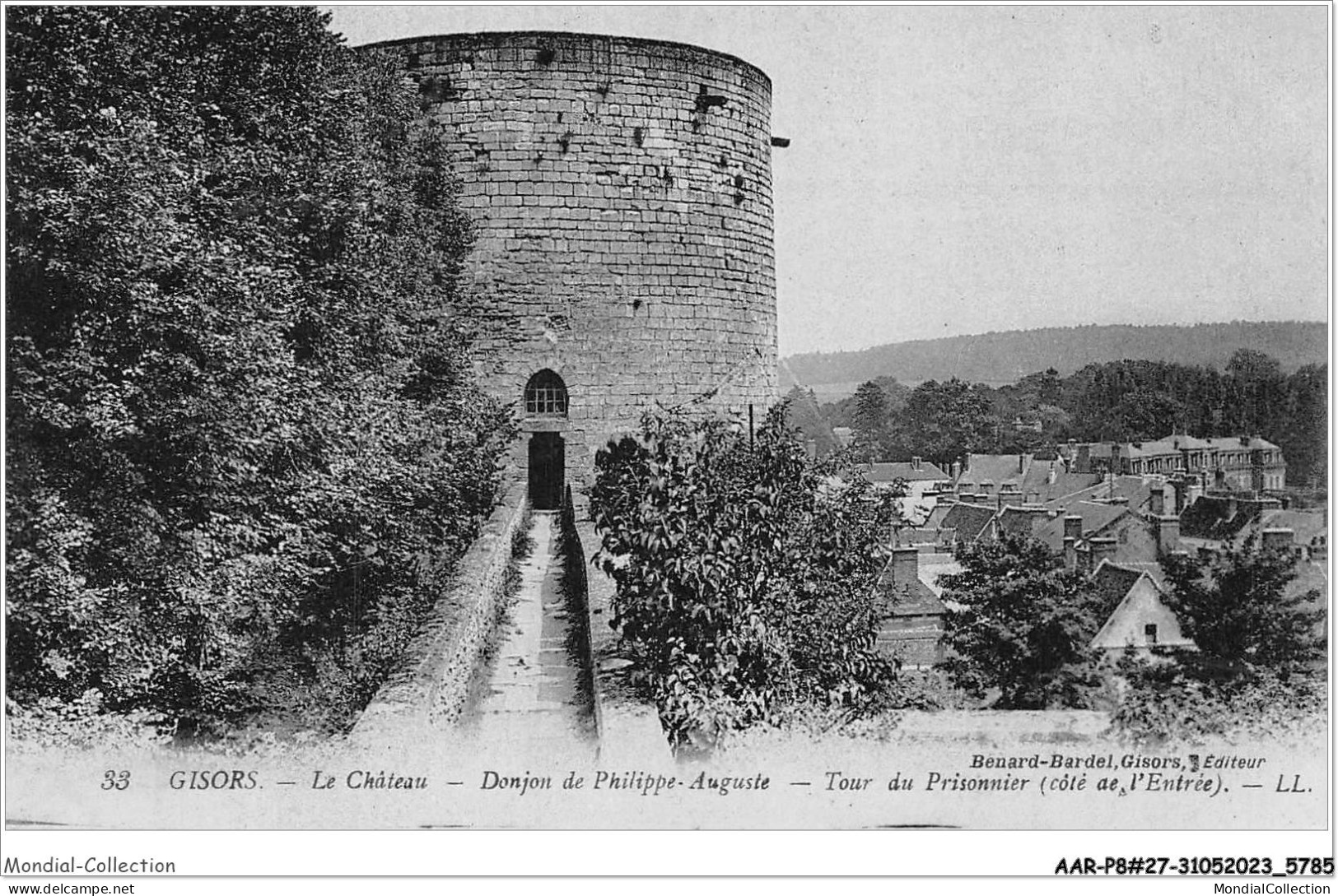 AARP8-0645 - GISORS -Le Chateau - Donjon De Philippe Auguste - Tour Du Prisonnier - Gisors
