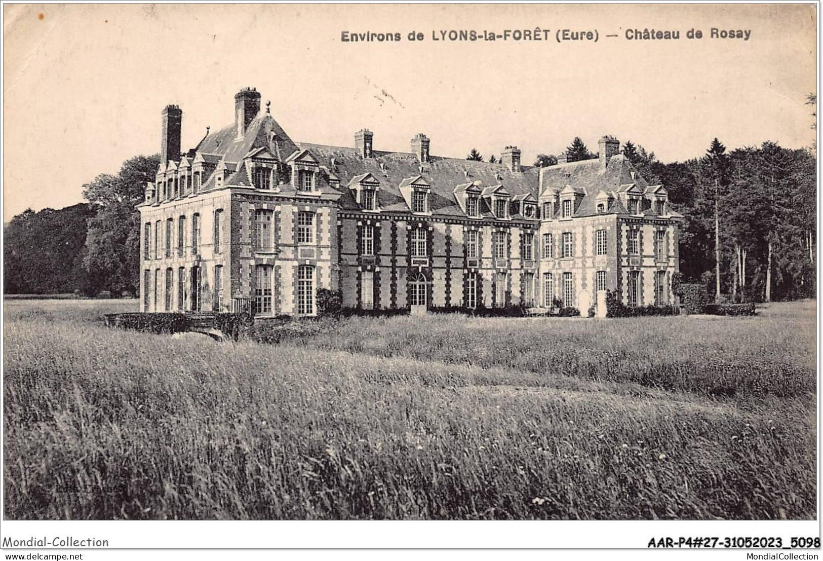 AARP4-0303 - Environs De LYONS-LA-FORET - Chateau De ROSAY - Lyons-la-Forêt