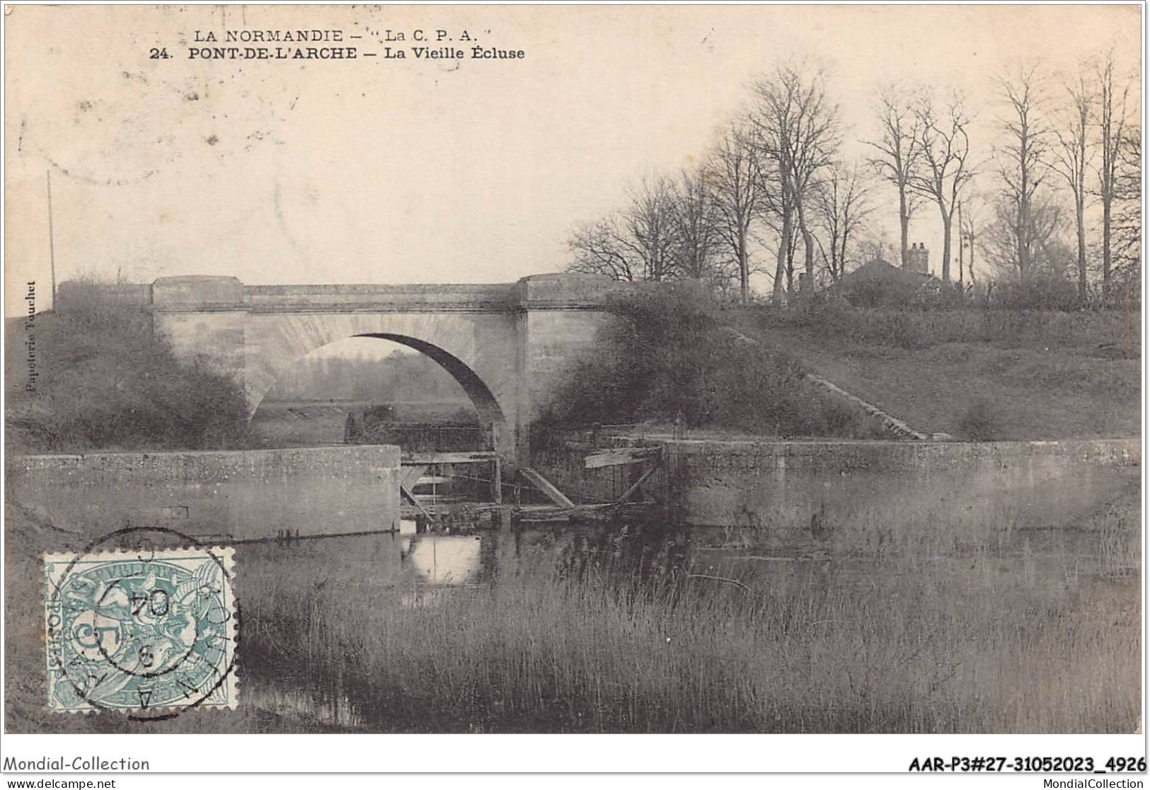 AARP3-0217 - PONT-DE-L'ARCHE - La Vieille Ecluse - Pont-de-l'Arche