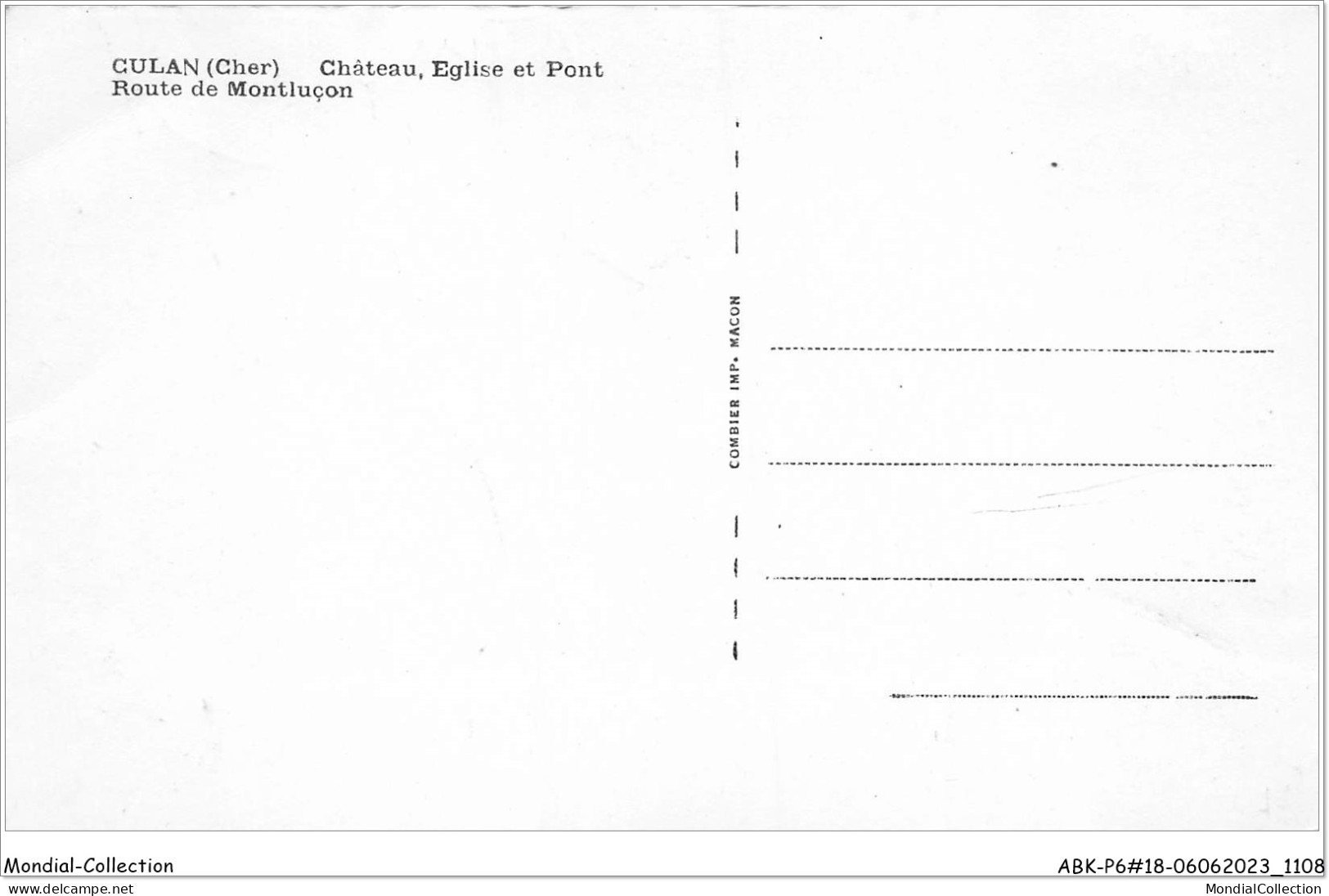 ABKP6-18-0555 - CULAN - Chateau Eglise Et Pont - Culan