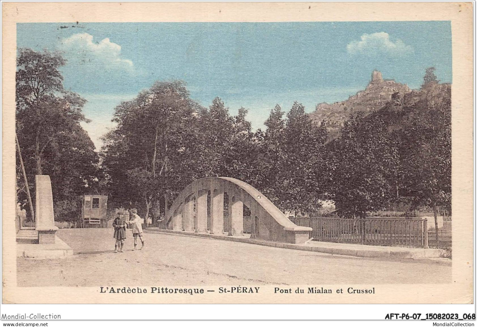 AFTP6-07-0541 - ST-PERAY - Pont Du Mialan Et Crussol - Saint Péray
