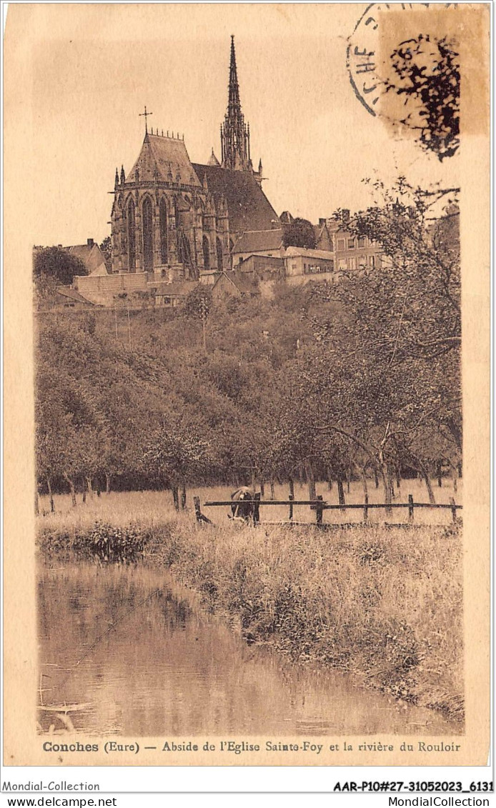 AARP10-0819 - CONCHES - Abside De L'Eglise Sainte-Foy Et La Riviere Du Rouloir - Conches-en-Ouche