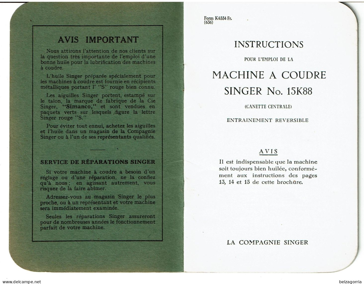 MANUEL INSTRUCTIONS MACHINE A COUDRE SINGER N° 15K88  -  VOIR SCANS - Matériel Et Accessoires