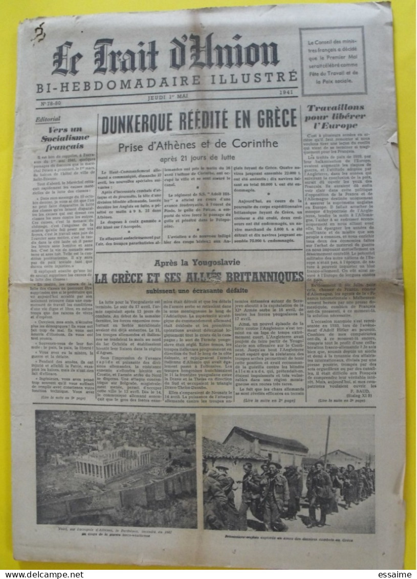 Le Trait D'Union N° 78-80 Du 1er Mai 1941. Collaboration Grèce Service Du Travail Camps Stalag Prisonniers De Guerre - Guerra 1939-45