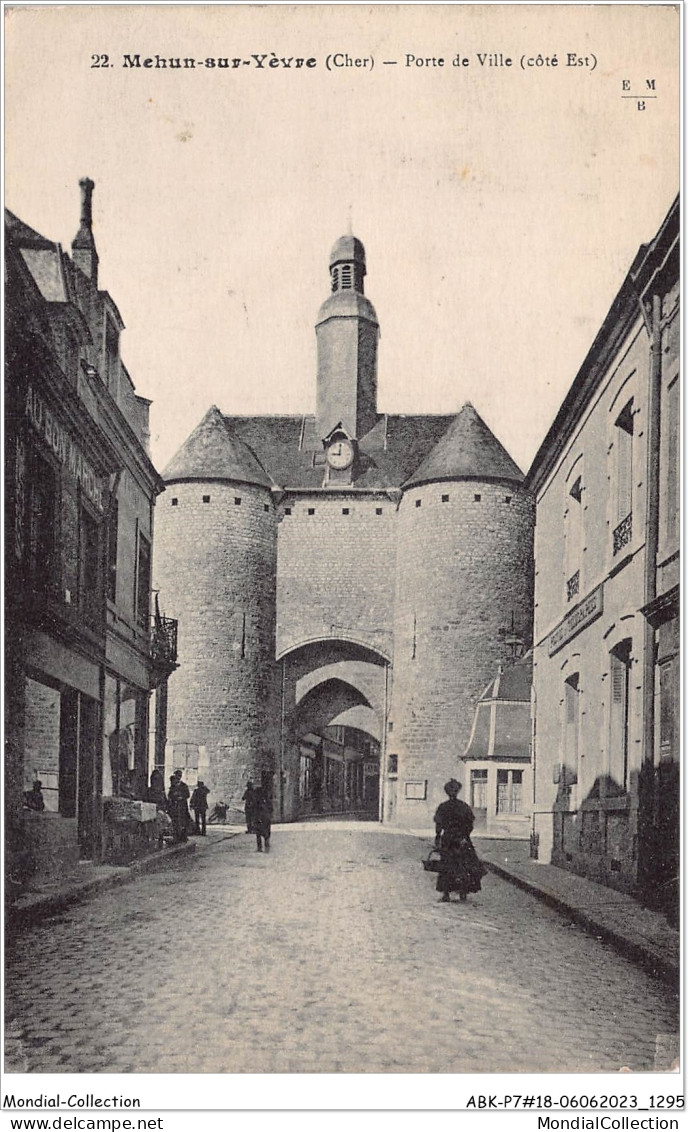 ABKP7-18-0649 - MEHUN-SUR-YEVRE - Porte De Ville - Mehun-sur-Yèvre