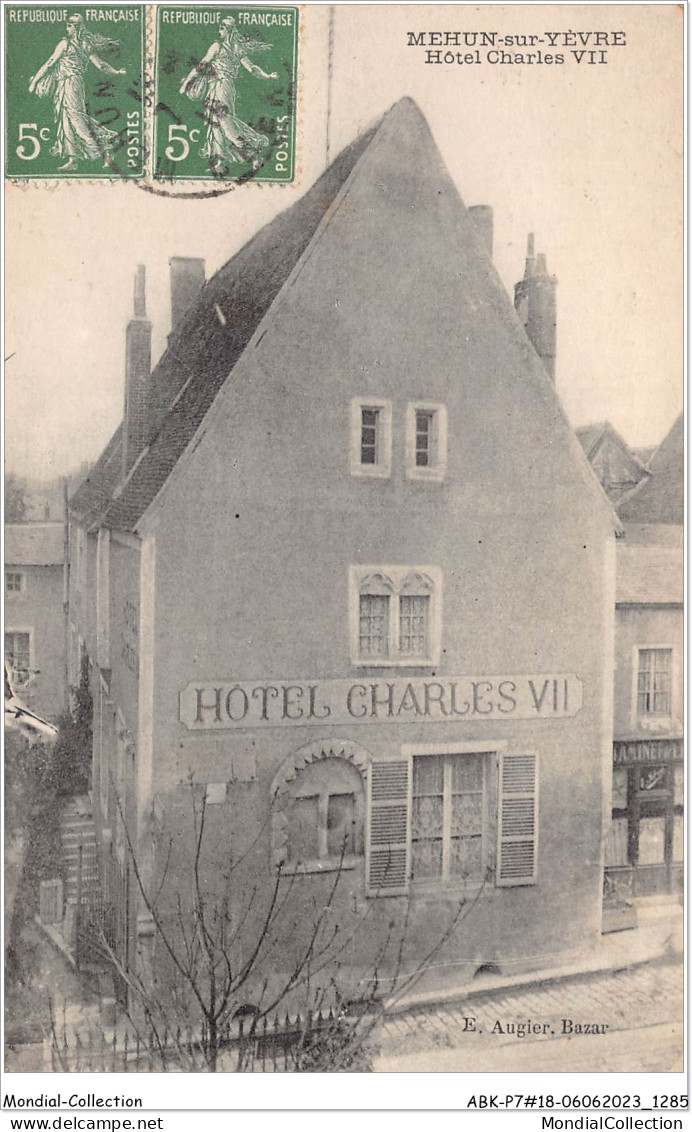 ABKP7-18-0644 - MEHUN-SUR-YEVRE - Hotel De Charles Vii - Mehun-sur-Yèvre