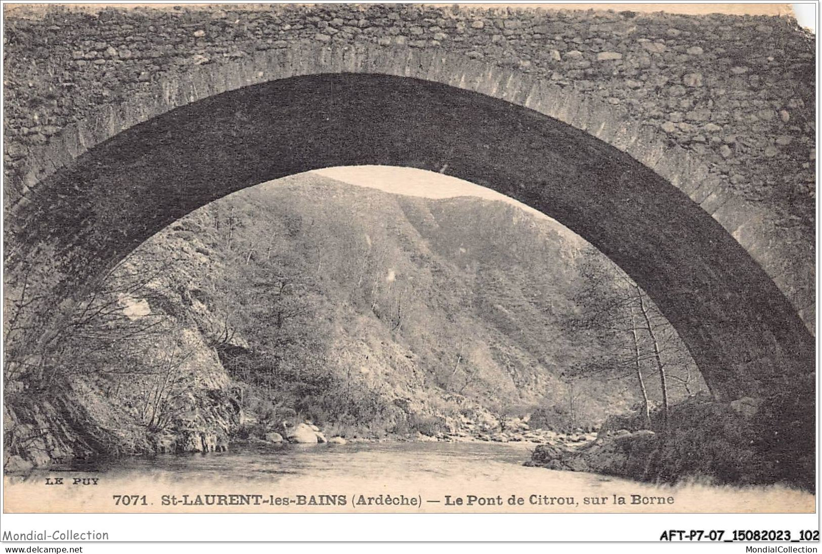 AFTP7-07-0672 - ST-LAURENT-LES-BAINS - Les Pont De Citrou Sur La Borne - Largentiere