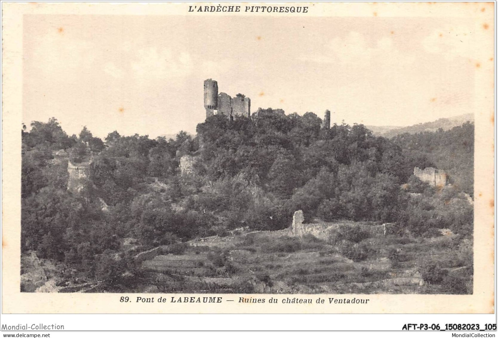 AFTP3-07-0260 - Pont De Labeaume - Ruine Du Chateau De Ventadour - Largentiere