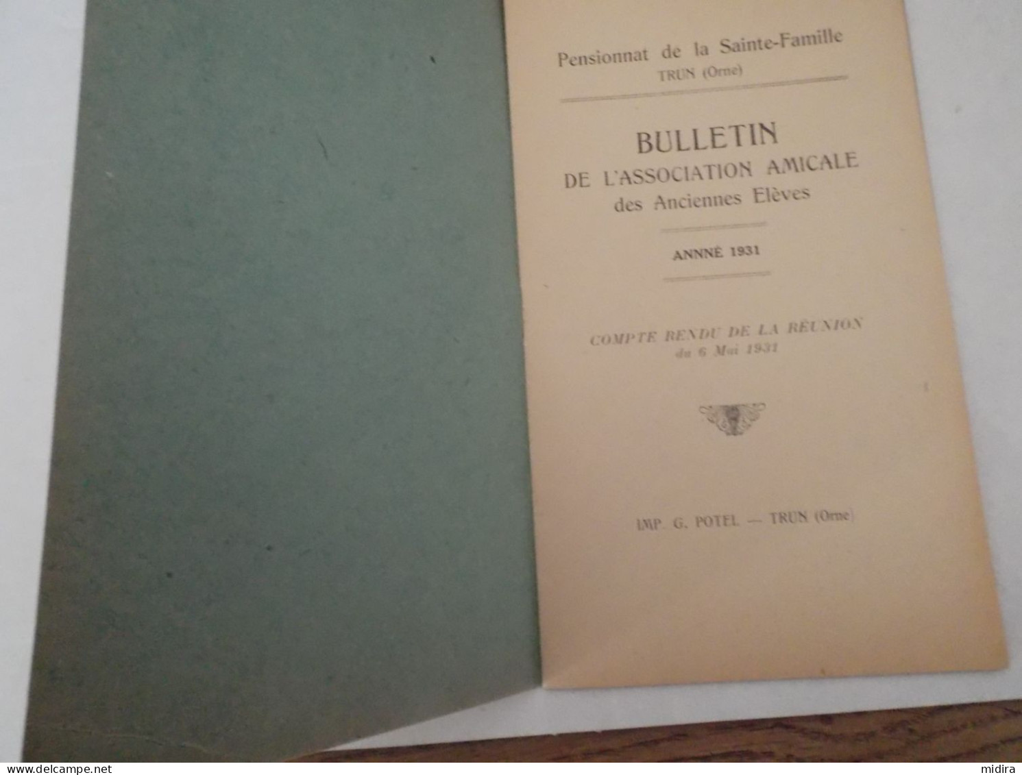 Pensionnat De La Sainte Famille Trun Orne Bulletin Anciennes élèves 1931 - 1901-1940