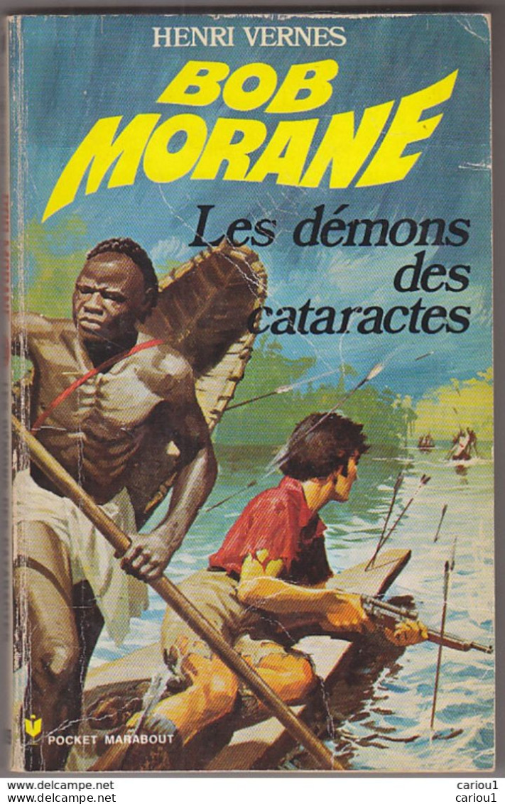 C1 Henri VERNES Bob Morane LES DEMONS DES CATARACTES Reimpression Type 11 1973 PORT INCLUS France - Abenteuer