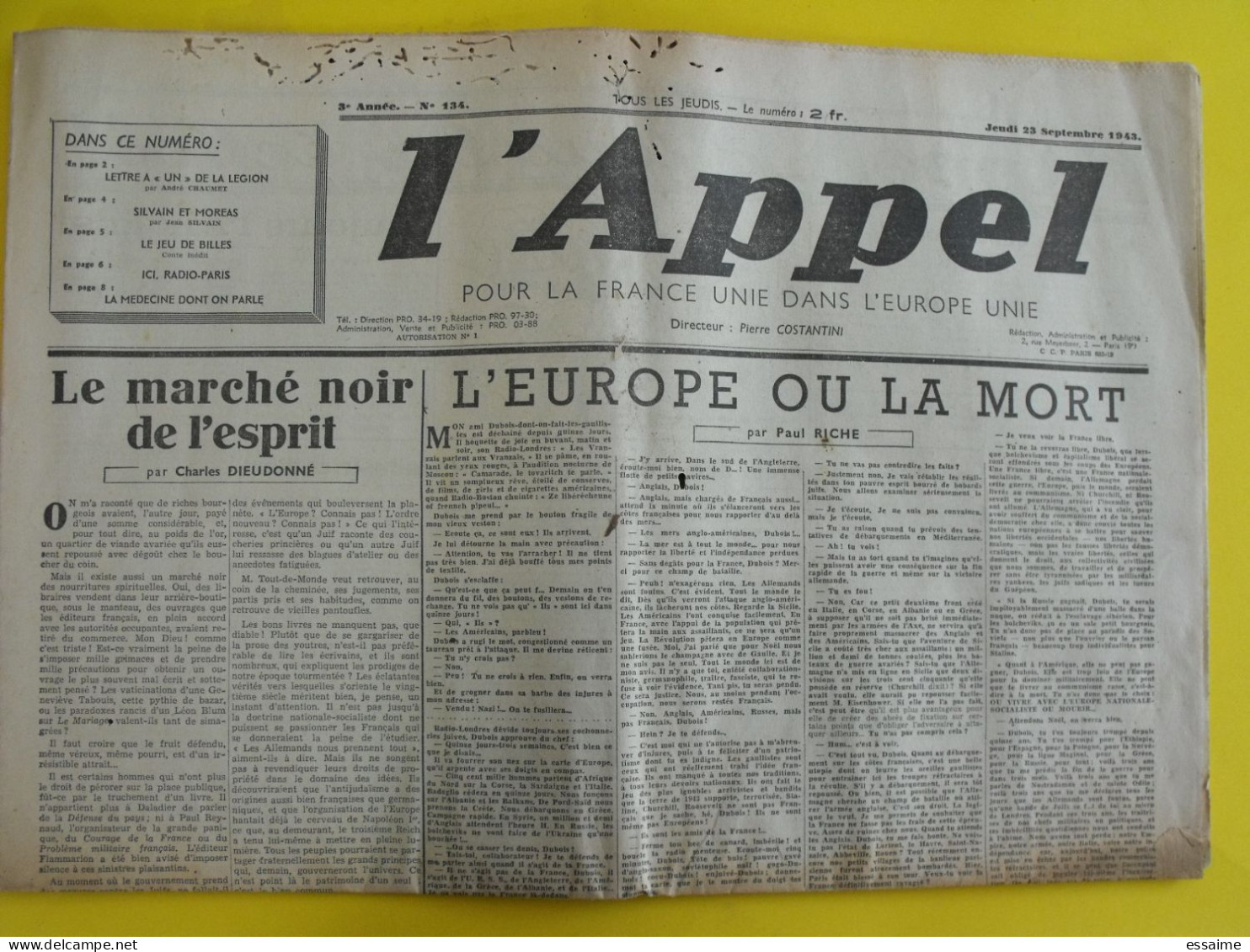 L 'Appel N° 134 Du 23 Septembre 1943. Costantini Dieudonné Riche. Collaboration Radio-paris LVF Milice Antisémite - Guerre 1939-45