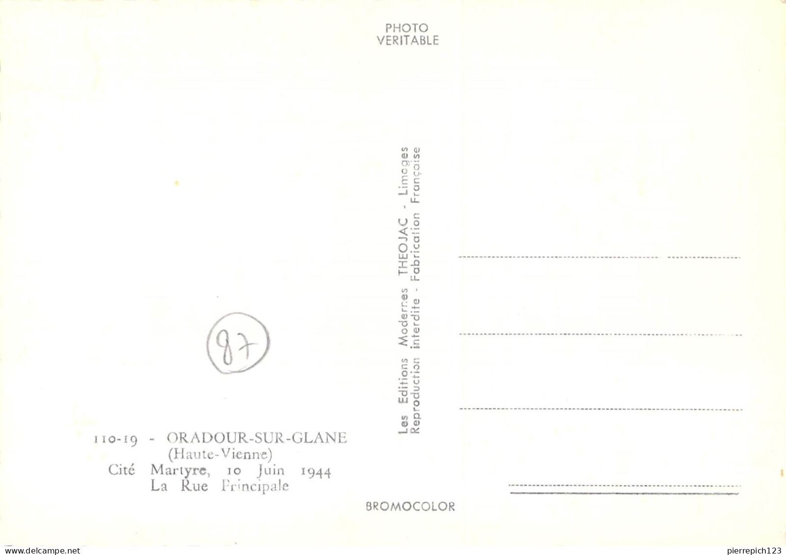 87 - Oradour Sur Glane - La Rue Principale - Oradour Sur Glane