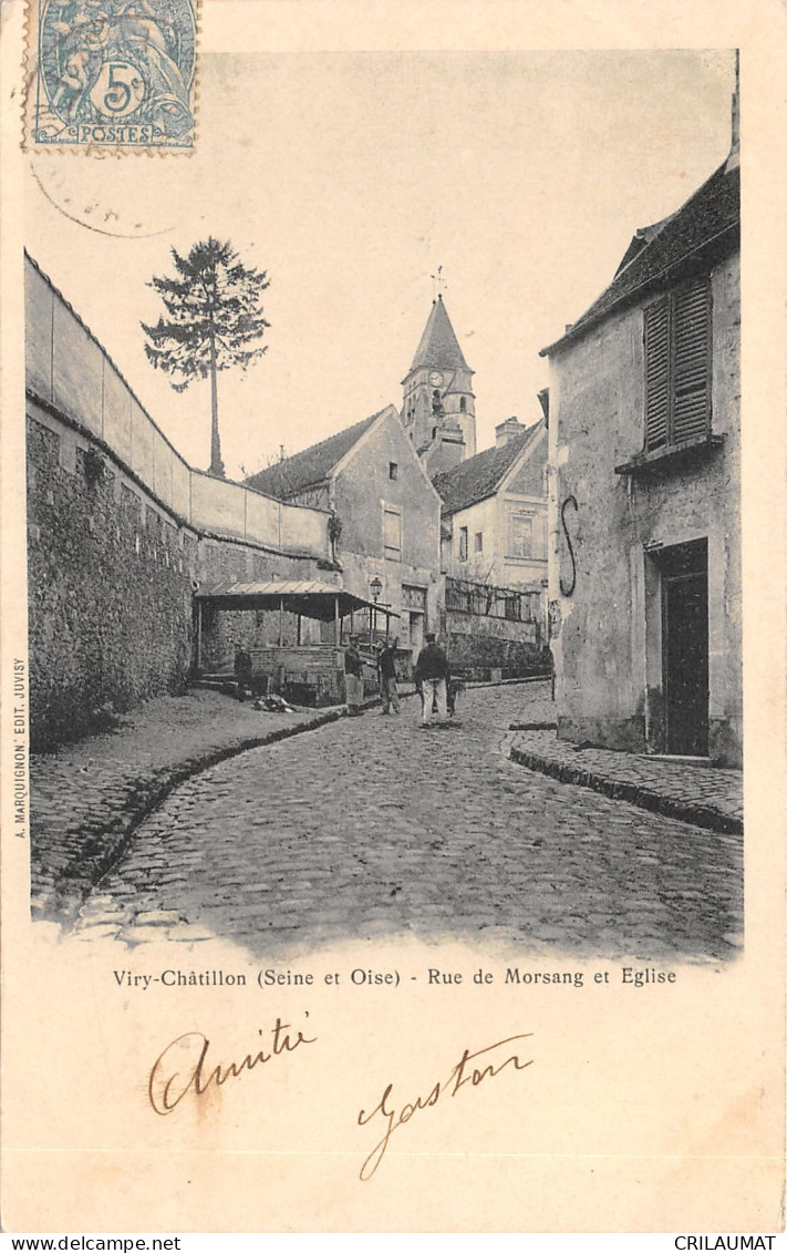 91-VIRY CHATILLON-RUE DE MORSANG-N°6031-E/0205 - Viry-Châtillon