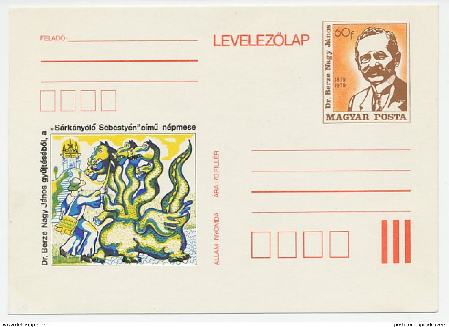 Postal Stationery Hungary 1979 Dragon - Berza Nagy Janos - Ethnographer - Mitologia