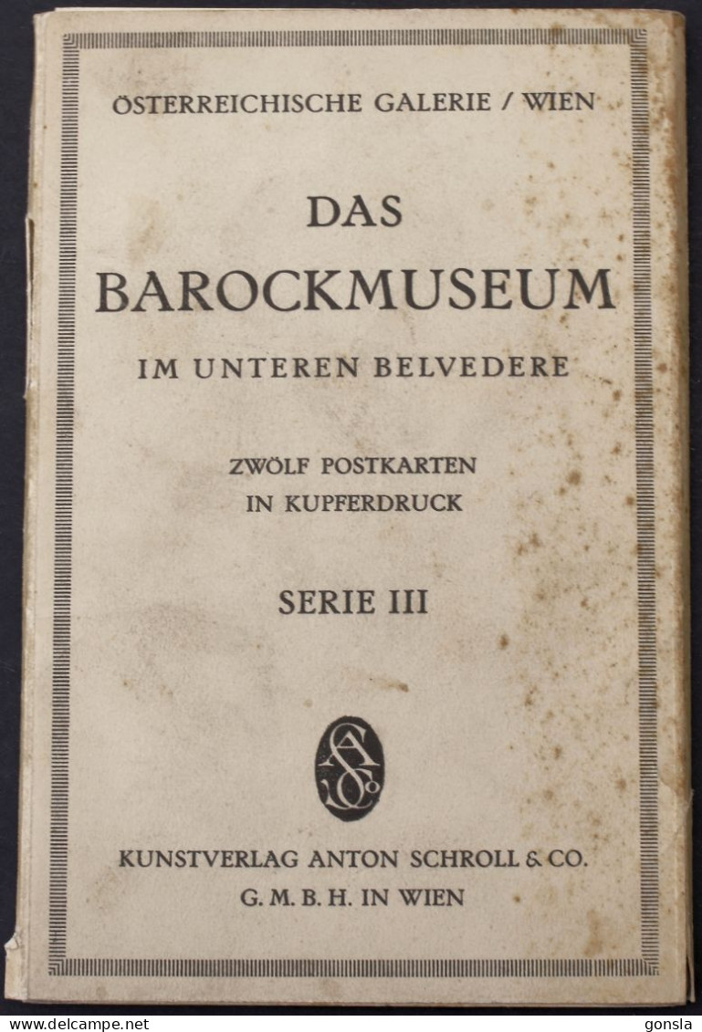 DAS BAROCKMUSEUM 1920 "Osterreichische Galerie Wien" Fourre De 12 Cartes Postales - Musées