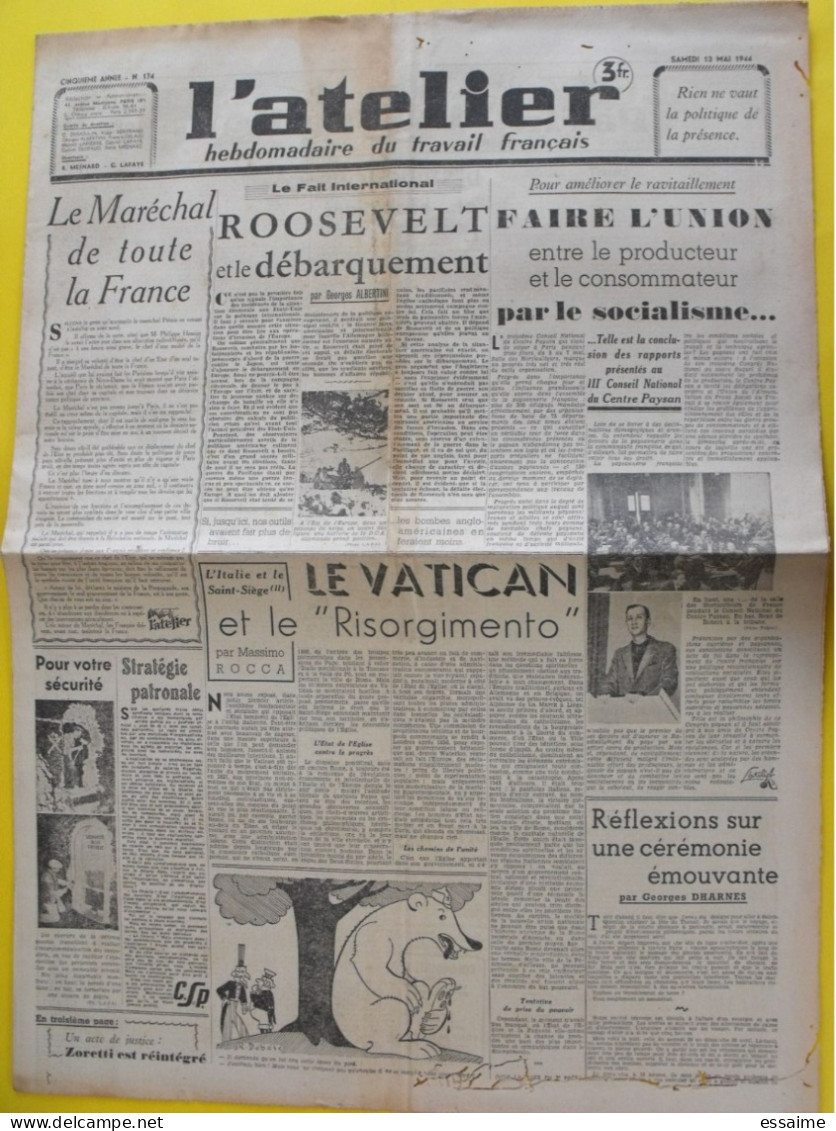 L'Atelier Hebdo Du Travail Français. N° 174 Du 13 Mai 1944 . Collaboration Antisémite. Dharnes Mesnard Lafaye - Guerre 1939-45