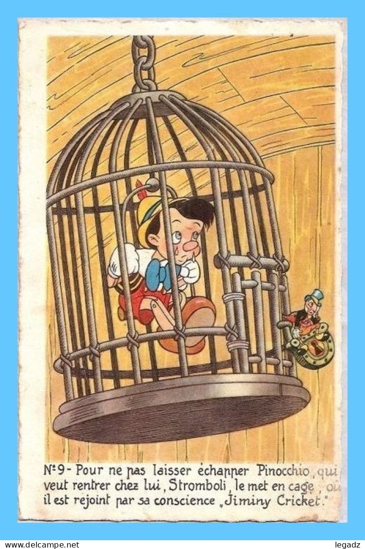 CP Disney - Pnocchio - No 9 Pour Ne Pa Laisser échapper Pinocchio ... Stromboli Le Met En Cage ... - Altri & Non Classificati