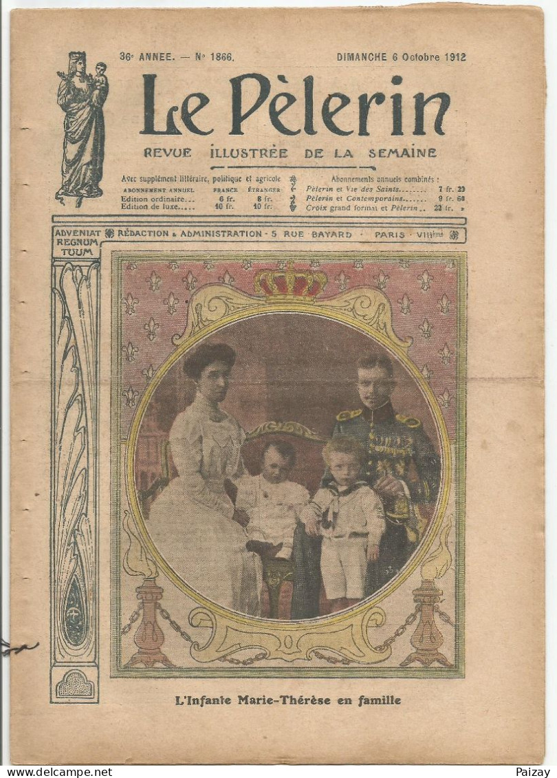 Le Pèlerin Revue Illustrée N° 1866 Du 06 10 1912 Espagne Infante Duc Nicolas Nancy Russe Paris Basque Biscaye - Andere & Zonder Classificatie