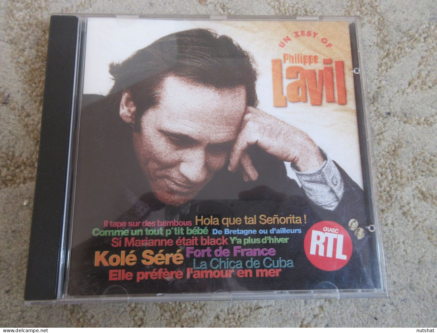 CD MUSIQUE Philippe LAVIL - Un ZEST OF ... 19 CHANSONS 1996 - Autres - Musique Française