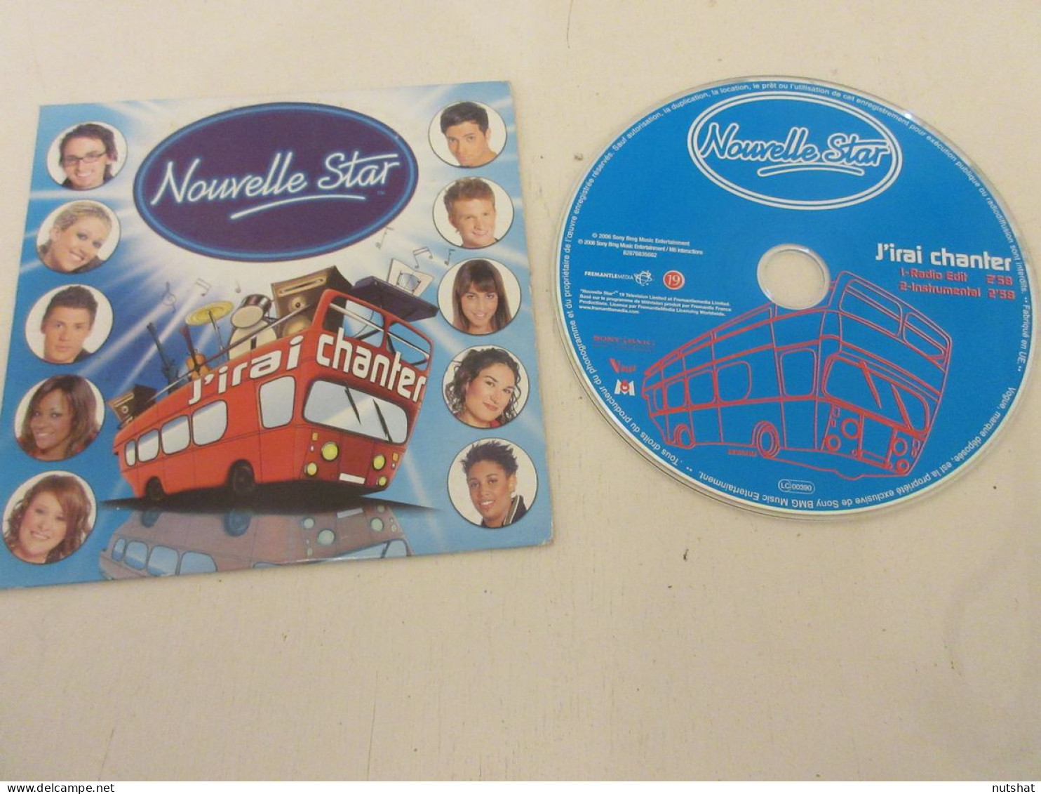 CD MUSIQUE 2 TITRES - NOUVELLE STAR - J'IRAI CHANTER - Radio Edit-Instrumental  - Otros - Canción Francesa