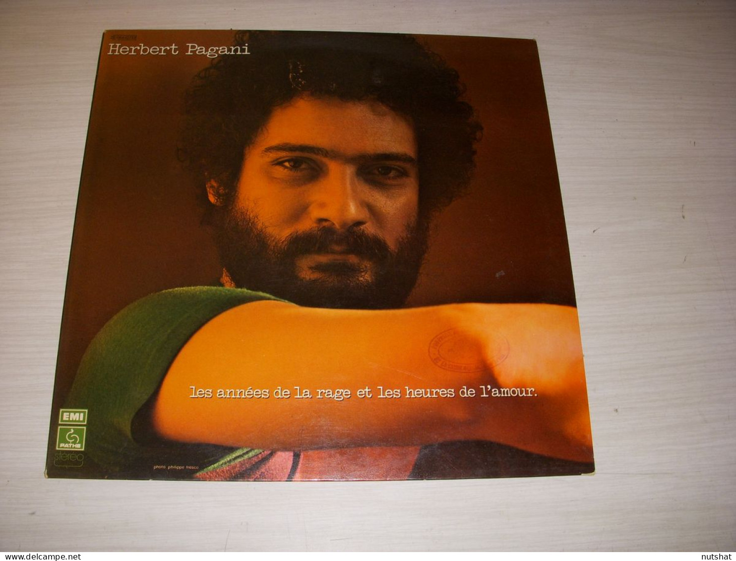 DISQUE VINYL 33 Tours Herbert PAGANI - ANNEES De La RAGE Et HEURES De L'AMOUR    - Autres