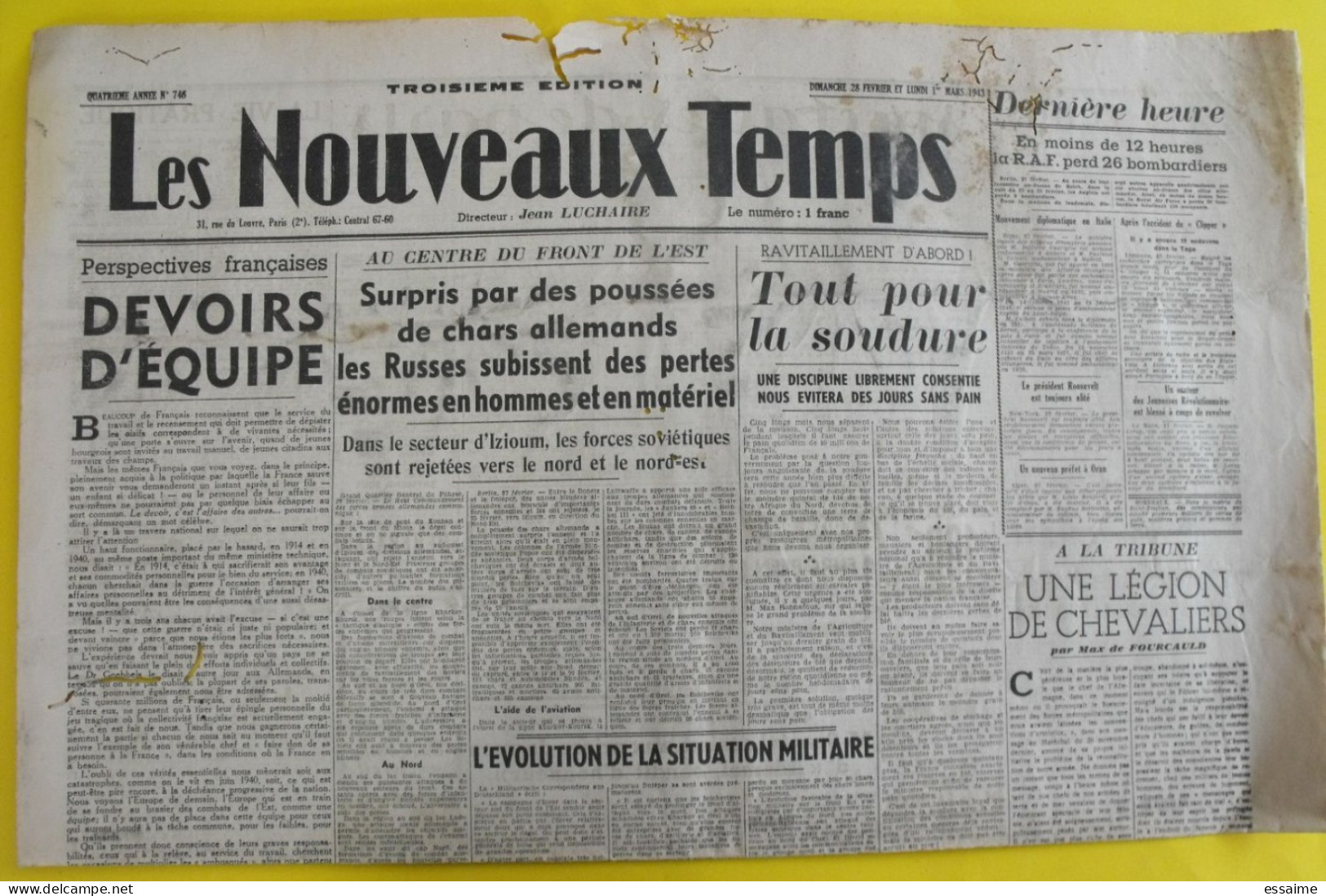 Les Nouveaux Temps N° 746 Du 28 Février 1943. Jean Luchaire. Collaboration Antisémite. Crouzet Pietri Goebbels - Guerra 1939-45