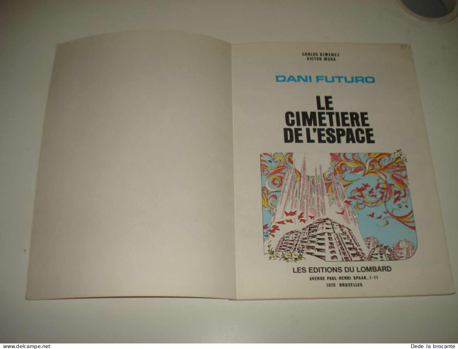 C54 /  Dani Futuro - T 2 - J.E 98  " Le Cimetière De L'espace " - EO 1974 - TBE - Autres & Non Classés