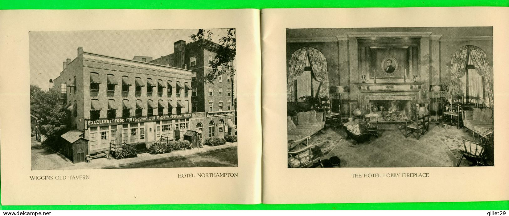 BOOK - HOTEL NORTHAMPTON AND WIGGINS OLD TAVERN 1786 , NORTHAMPTON, MA - 32 PAGES - - Altri & Non Classificati