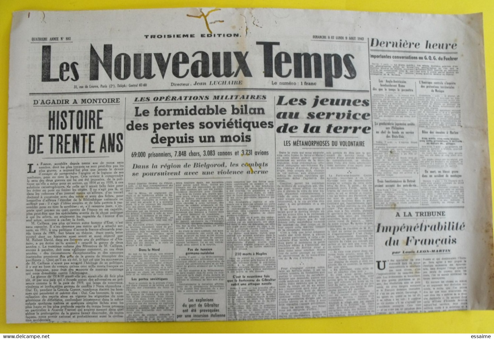 Les Nouveaux Temps N° 881 Du 8 Août 1943. Jean Luchaire. Collaboration Antisémite. Crouzet Vitrac Goebbels LVF - War 1939-45