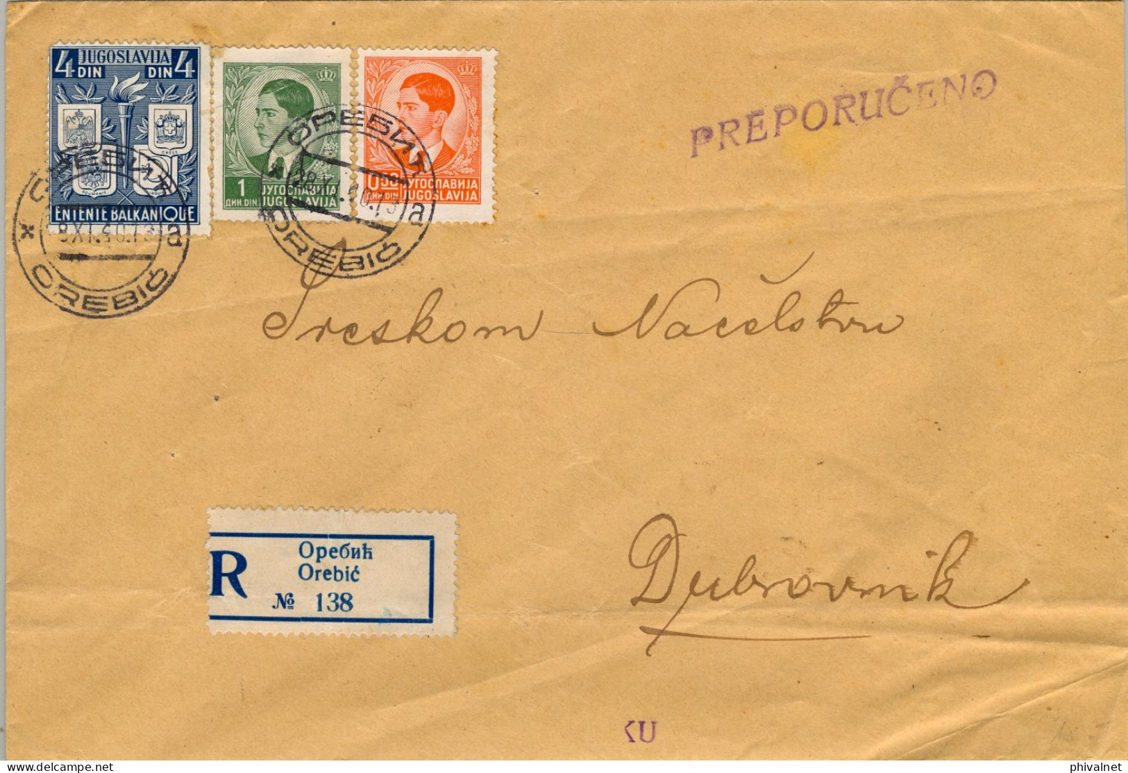 1940 YUGOSLAVIA ,  OREBIC - DUBROVNIK , SOBRE CERTIFICADO , YV. 358 , 359 , 384 - ROI PIERRE II , ENTENTE BALKANIQUE - Storia Postale