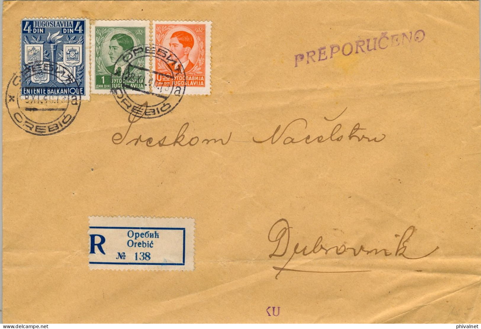 1940 YUGOSLAVIA ,  OREBIC - DUBROVNIK , SOBRE CERTIFICADO , YV. 358 , 359 , 384 - ROI PIERRE II , ENTENTE BALKANIQUE - Cartas & Documentos