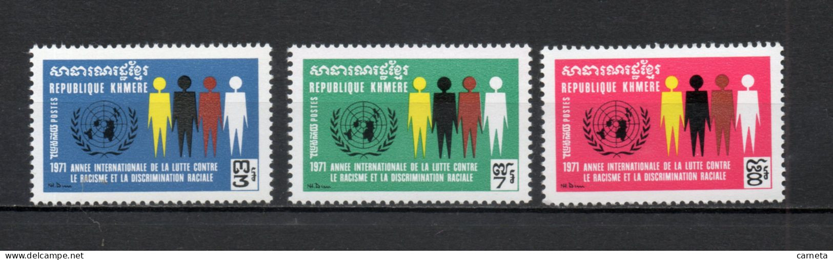 KHMERE  N° 268 à 270   NEUFS SANS CHARNIERE  COTE 6.00€    LUTTE CONTRE LE RACISME - Kampuchea