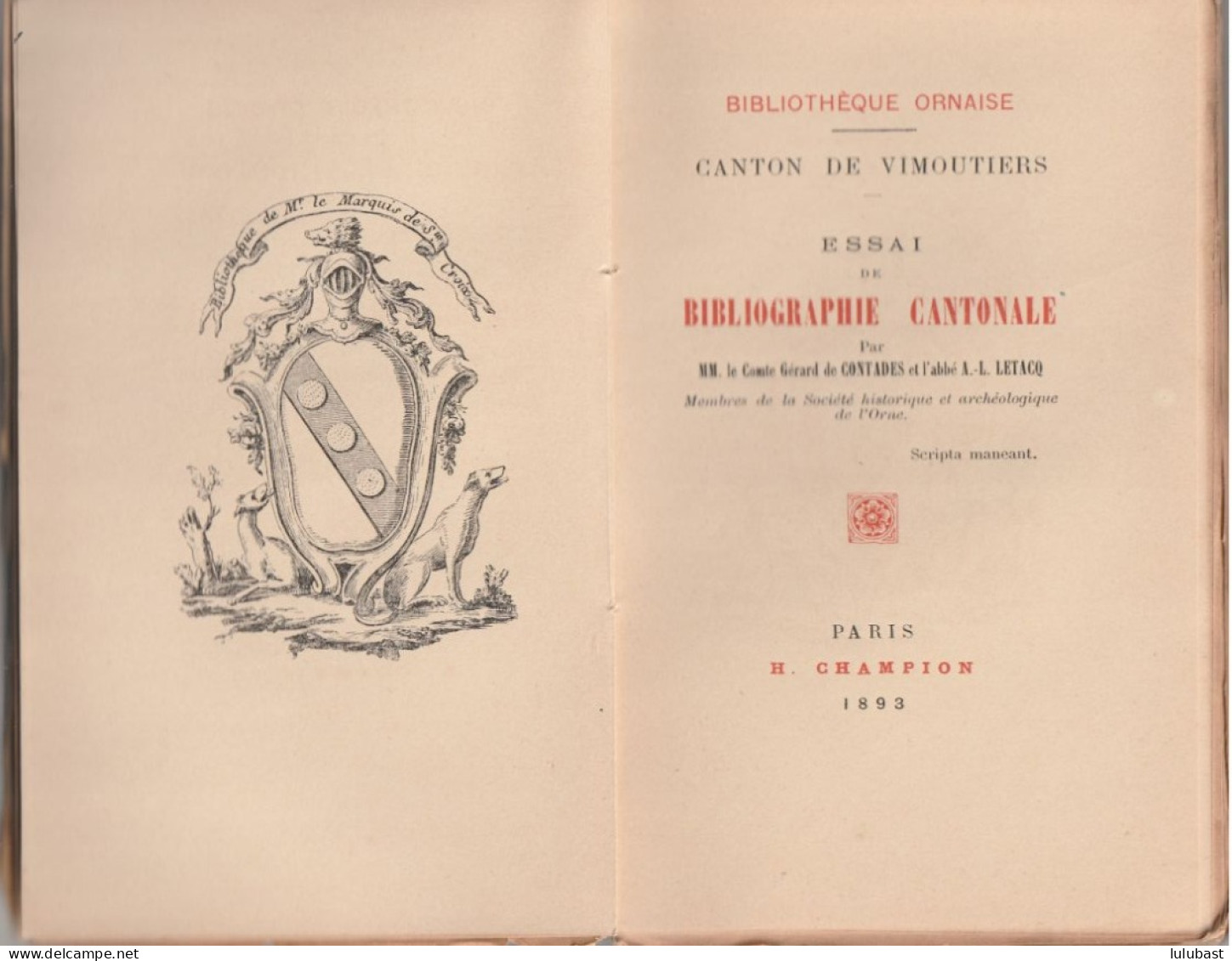 ESSAI De BIBLIOGRAPHIE CANTONALE - Canton De VIMOUTIERS (Orne) Par Le Cte G. De Contades Et L'abbé Letacq. - Normandië