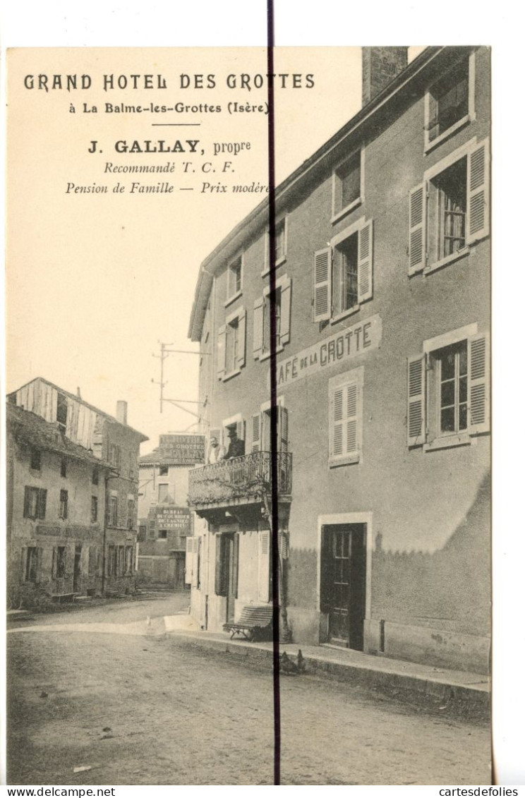 CPA  . D38.  Grand Hôtel Des Grottes A La BALME DES GROTTES . Café De La Grotte .   J. Gallay Propre - La Balme-les-Grottes